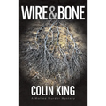 Wire and Bone - Paperback