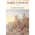 English Cathedrals: A History - Paperback
