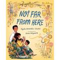 Not Far from Here - Hardcover