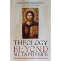 Theology Beyond Metaphysics: Transformative Semiotics of René Girard - Hardcover
