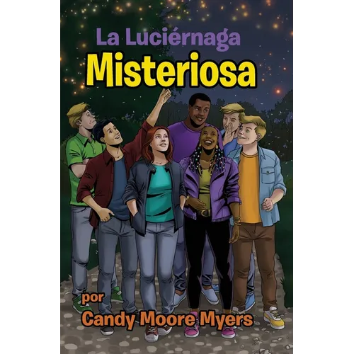La Luciérnaga Misteriosa - Hardcover