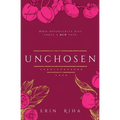 Unchosen - Paperback