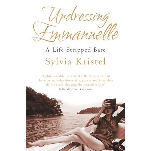 Undressing Emmanuelle: A memoir - Paperback