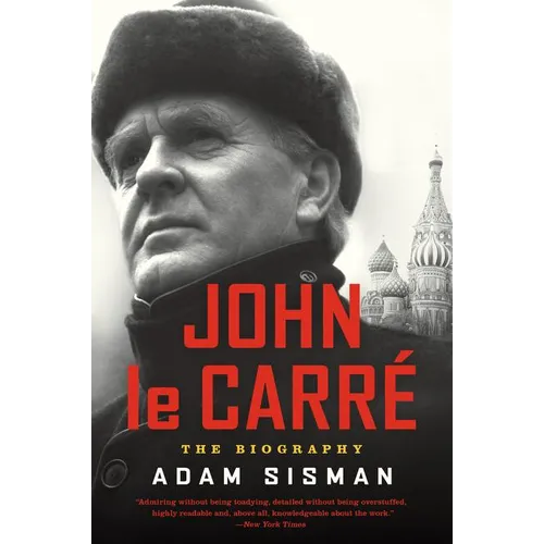 John Le Carre: The Biography - Paperback
