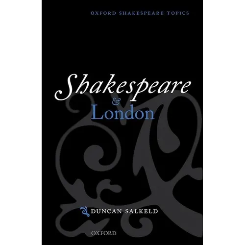Shakespeare and London - Paperback