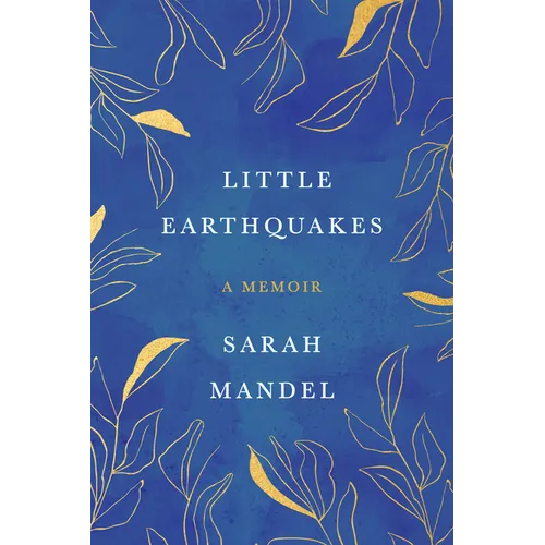 Little Earthquakes: A Memoir - Hardcover