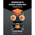 Introduction to Machine Learning with TensorFlow.js - Paperback