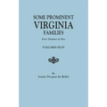 Some Prominent Virginia Families. Four Volumes in Two. Volumes III-IV - Paperback