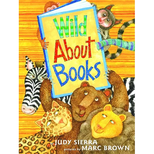 Wild about Books - Hardcover