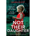 Not Their Daughter: An emotional and gripping domestic suspense novel - Paperback