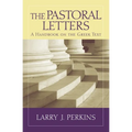 The Pastoral Letters: A Handbook on the Greek Text - Paperback