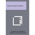 Miami Indian Stories - Paperback