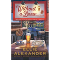 Without a Brew - Paperback