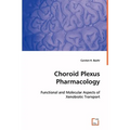 Choroid Plexus Pharmacology - Paperback