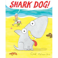 Shark Dog! - Hardcover