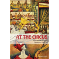 At the Circus: (bilingual edition) - Paperback