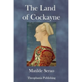 The Land of Cockayne - Paperback