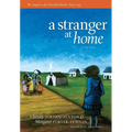 A Stranger at Home: A True Story - Hardcover