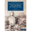 Operations Carried On at the Pyramids of Gizeh in 1837 - Volume 2 - Paperback