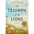 The Triumph of the Lions - Paperback