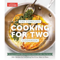 The Complete Cooking for Two Cookbook, 10th Anniversary Edition: 700+ Recipes for Everything You'll Ever Want to Make - Paperback