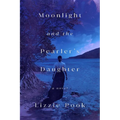 Moonlight and the Pearler's Daughter - Hardcover
