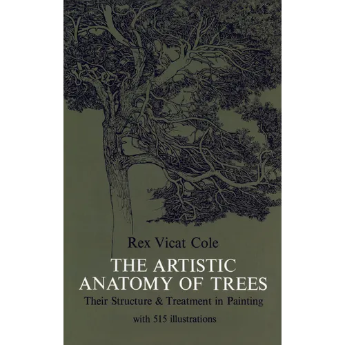 The Artistic Anatomy of Trees - Paperback