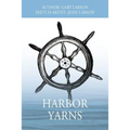 Harbor Yarns - Paperback