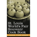 St. Louis World S Fair Souvenir Cook Book - Paperback