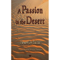 A Passion in the Desert - Paperback