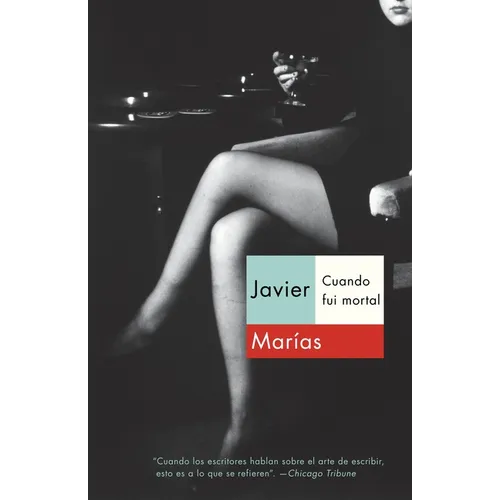Cuando Fui Mortal / When I Was Immortal - Paperback