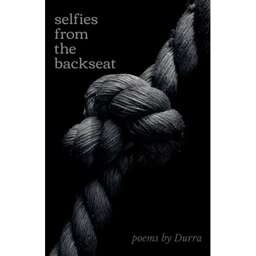 Selfies from the Backseat - Paperback