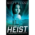 Operation: Heist, Super Agent Series, Book 8 - Paperback