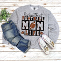 Livin That Football Mom Life