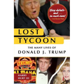 Lost Tycoon: The Many Lives of Donald J. Trump - Paperback