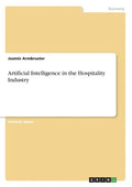 Artificial Intelligence in the Hospitality Industry - Paperback