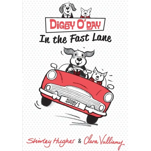 Digby O'Day in the Fast Lane - Hardcover