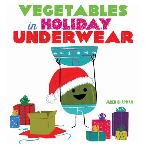 Vegetables in Holiday Underwear - Hardcover