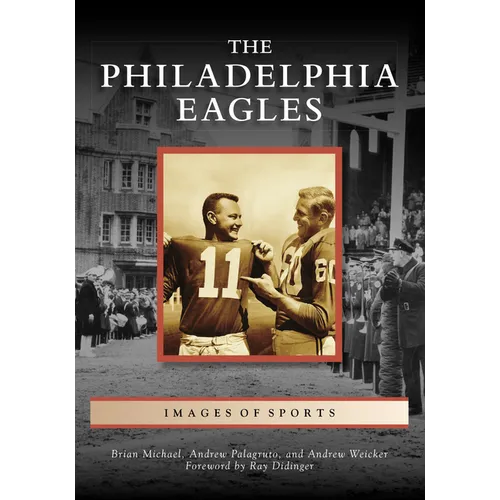 The Philadelphia Eagles - Paperback