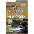 Canoeing & Kayaking New York - Hardcover