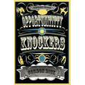 Opportunititty Knockers - Paperback