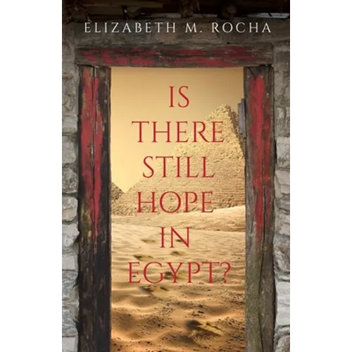 Is There Still Hope in Egypt? - Paperback