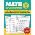 Math Workbook Grade 2: 100 Pages of Addition, Subtraction, and Beginning Multiplication, Division, Fraction - Paperback