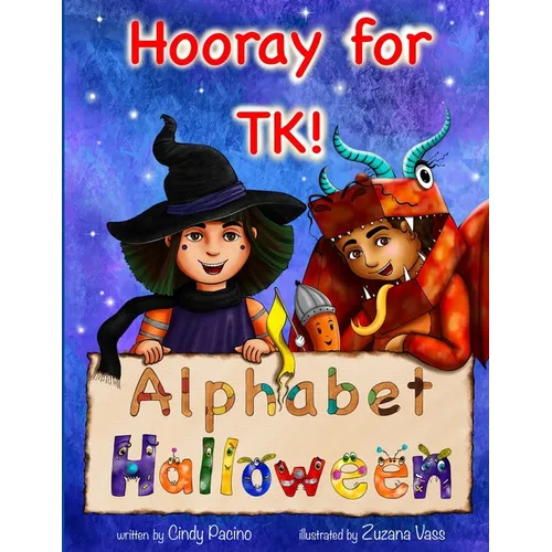 Hooray for TK! Alphabet Halloween - Paperback