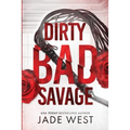 Dirty Bad Savage - Paperback