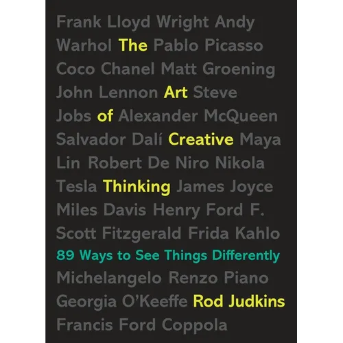 The Art of Creative Thinking: 89 Ways to See Things Differently - Paperback