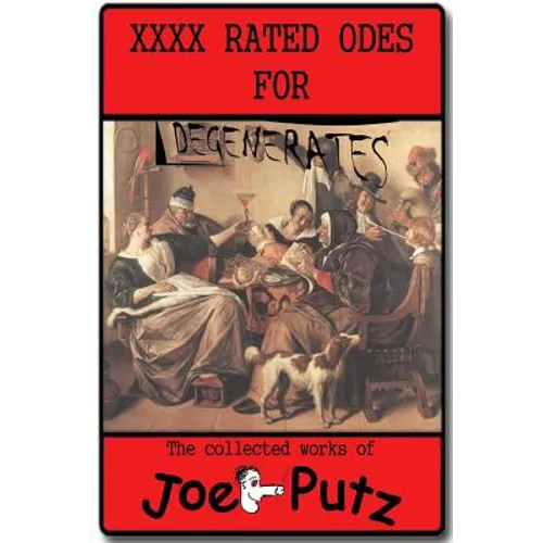 XXXX Rated Odes To Degenerates - Paperback
