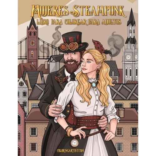 Mujeres Steampunk libro para colorear para adultos - Paperback