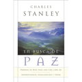 Las En Busca de Paz: Promesas de Dios Para Una Vida Libre de Remordimiento, Preocupaci��n Y Temor = Finding Peace - Paperback