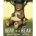 Bear Is a Bear - Hardcover